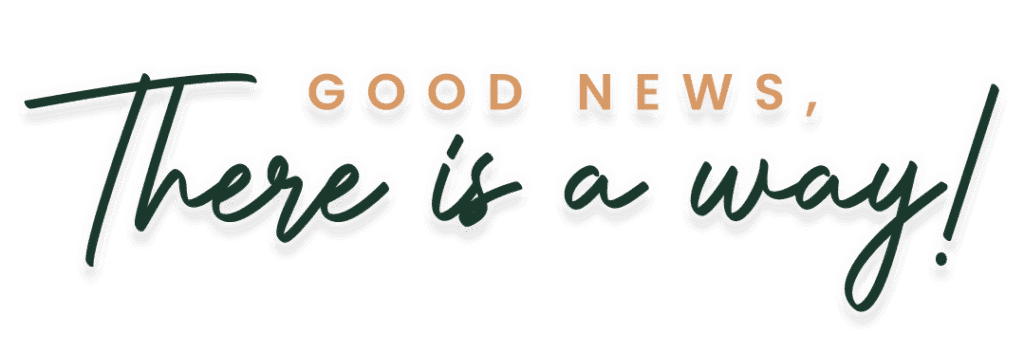 Stylized text reads, "Good news, there is a way!" with a shadow effect.