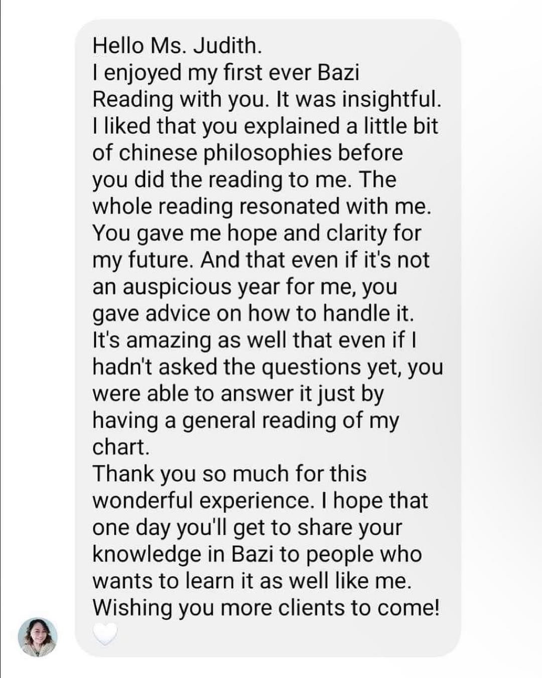 A text message expressing gratitude to Ms. Judith for a Bazi Reading, praising her explanation, insights, and wishing her more clients in the future. A small profile photo is at the bottom left.